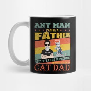 It Take Someone Special To Be A Cat Dad Mug